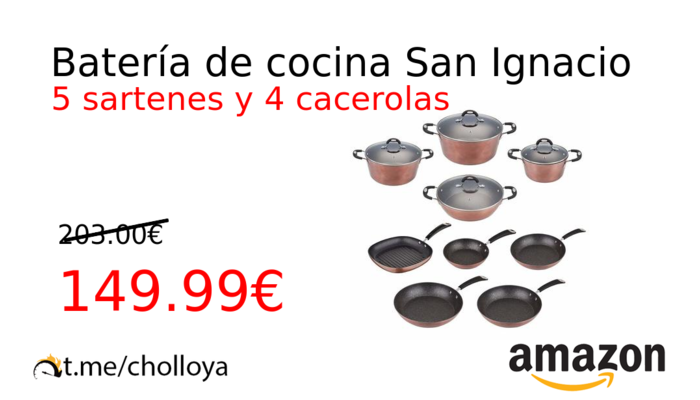 Batería de cocina San Ignacio