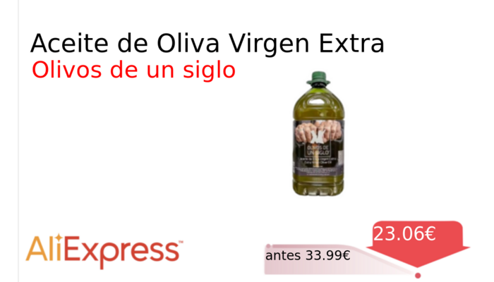 Aceite de Oliva Virgen Extra