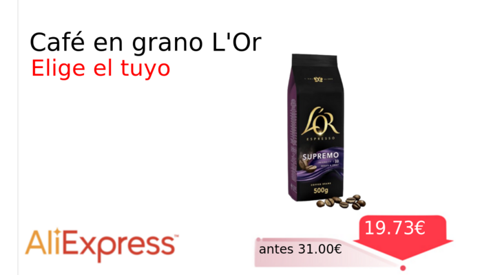 Café en grano L'Or