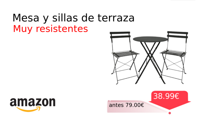 Mesa y sillas de terraza