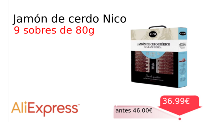 Jamón de cerdo Nico