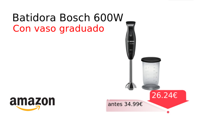 Batidora Bosch 600W