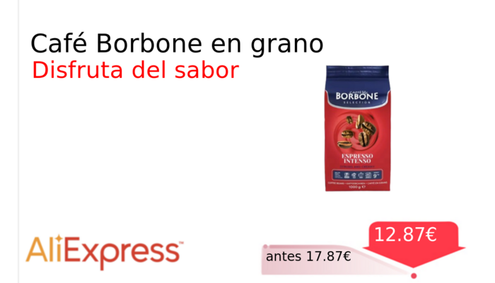 Café Borbone en grano