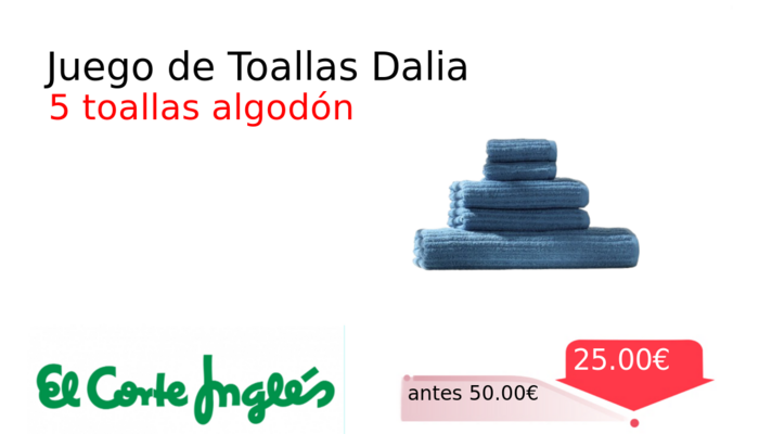 Juego de Toallas Dalia 