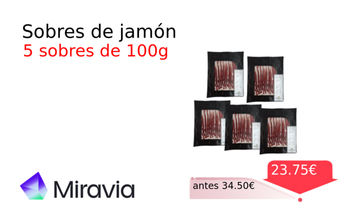 Sobres de jamón