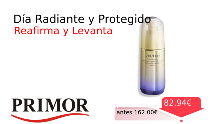 Día Radiante y Protegido