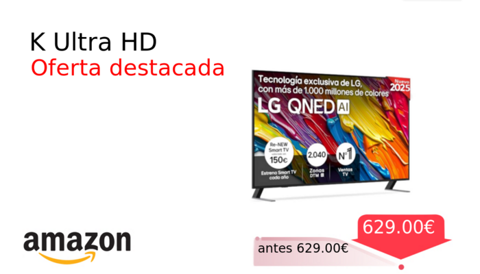K Ultra HD