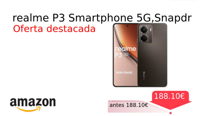 realme P3 Smartphone 5G,Snapdr