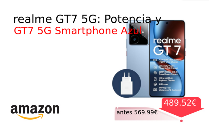 realme GT7 5G: Potencia y