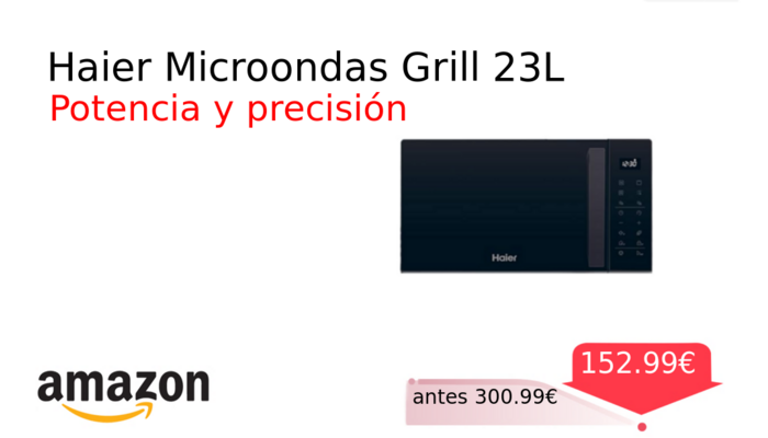 Haier Microondas Grill 23L