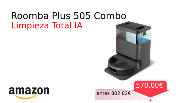 Roomba Plus 505 Combo