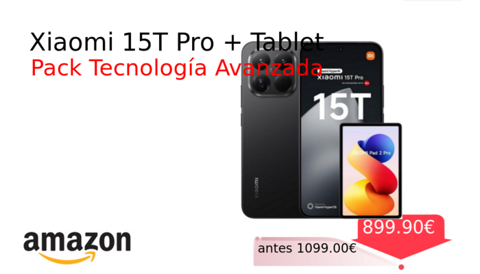 Xiaomi 15T Pro + Tablet