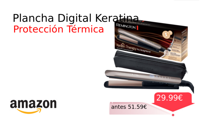Plancha Digital Keratina