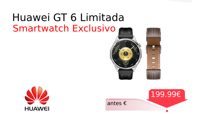 Huawei GT 6 Limitada