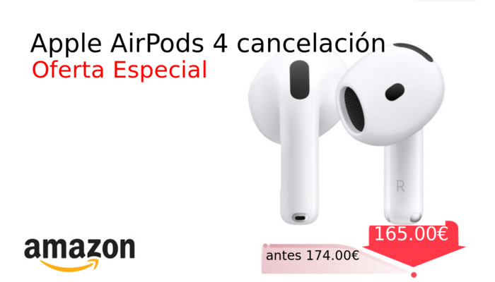 Apple AirPods 4 cancelación