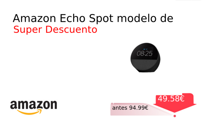 Amazon Echo Spot modelo de