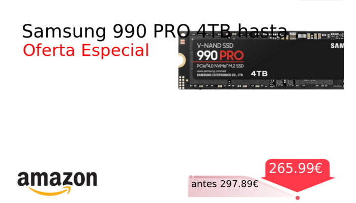 Samsung 990 PRO 4TB hasta