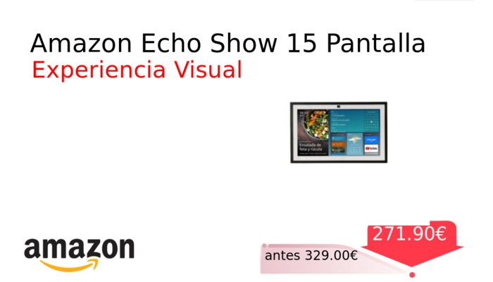 Amazon Echo Show 15 Pantalla