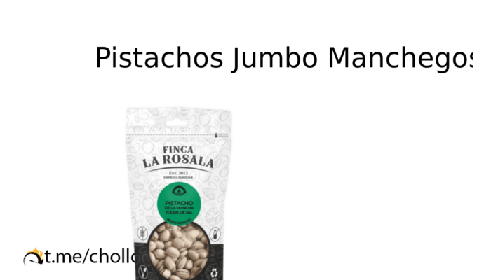 Pistachos Jumbo Manchegos