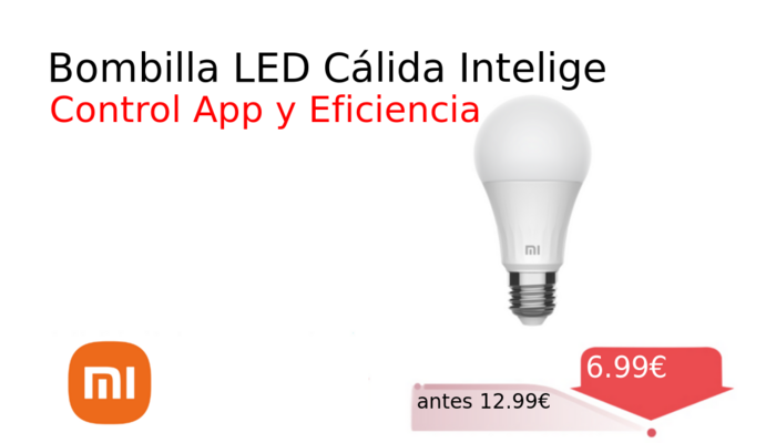 Bombilla LED Cálida Intelige