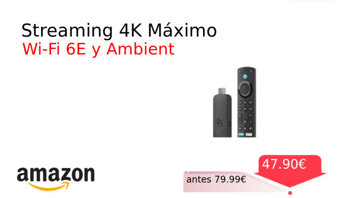 Streaming 4K Máximo