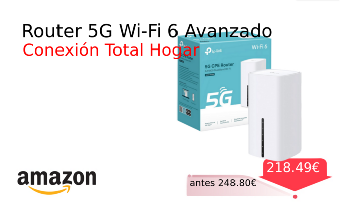 Router 5G Wi-Fi 6 Avanzado