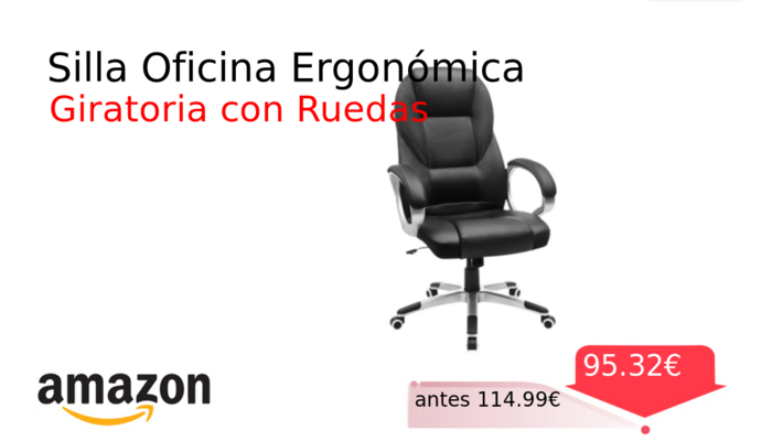 Silla Oficina Ergonómica