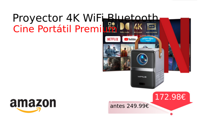 Proyector 4K WiFi Bluetooth