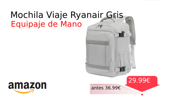 Mochila Viaje Ryanair Gris