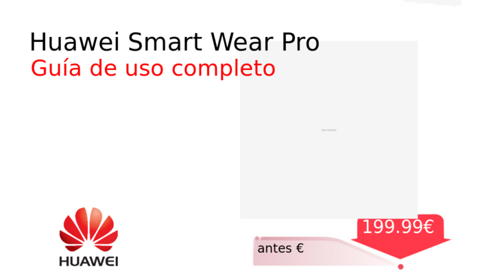 Huawei Smart Wear Pro