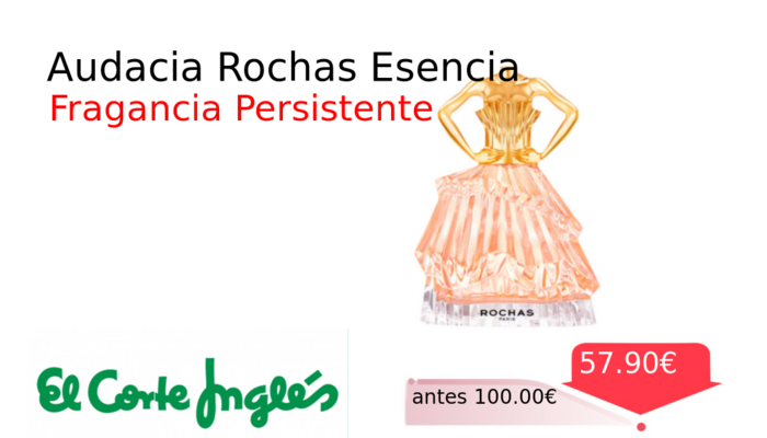 Audacia Rochas Esencia
