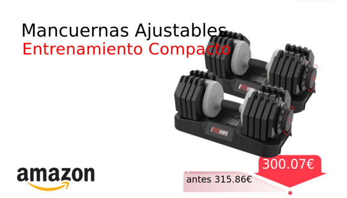 Mancuernas Ajustables