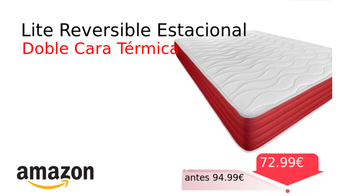 Lite Reversible Estacional