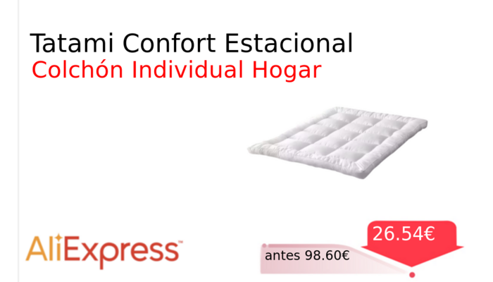 Tatami Confort Estacional