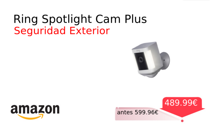 Ring Spotlight Cam Plus