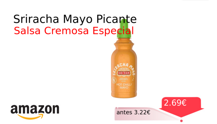 Sriracha Mayo Picante