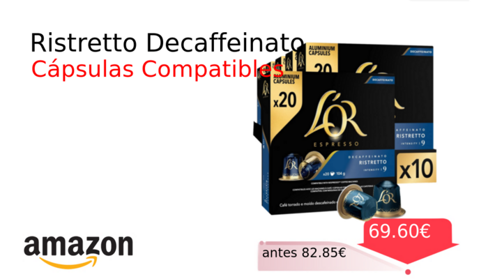 Ristretto Decaffeinato