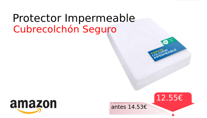 Protector Impermeable