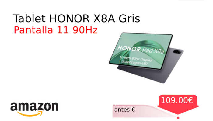 Tablet HONOR X8A Gris