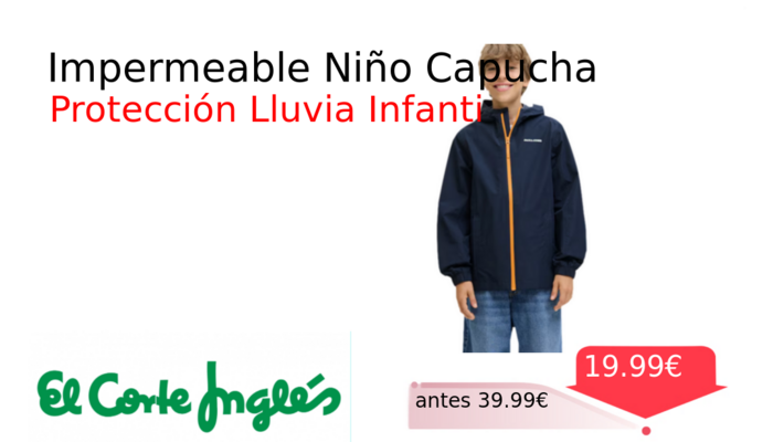 Impermeable Niño Capucha