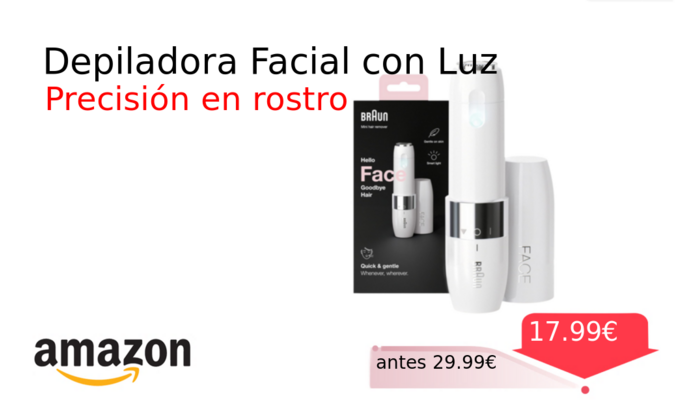 Depiladora Facial con Luz
