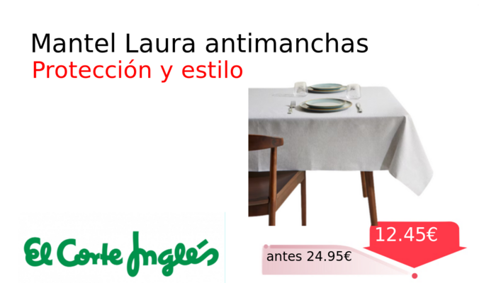 Mantel Laura antimanchas