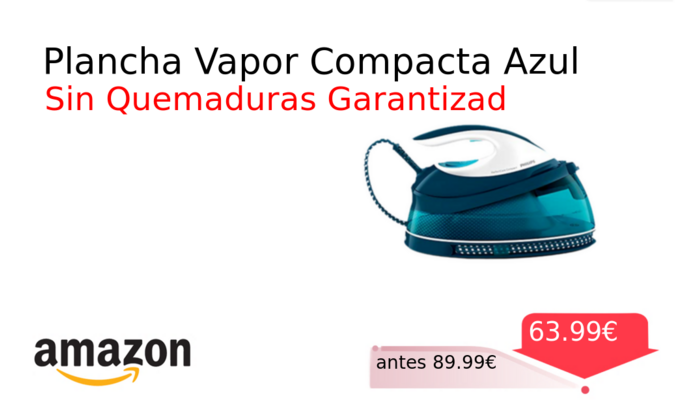 Plancha Vapor Compacta Azul
