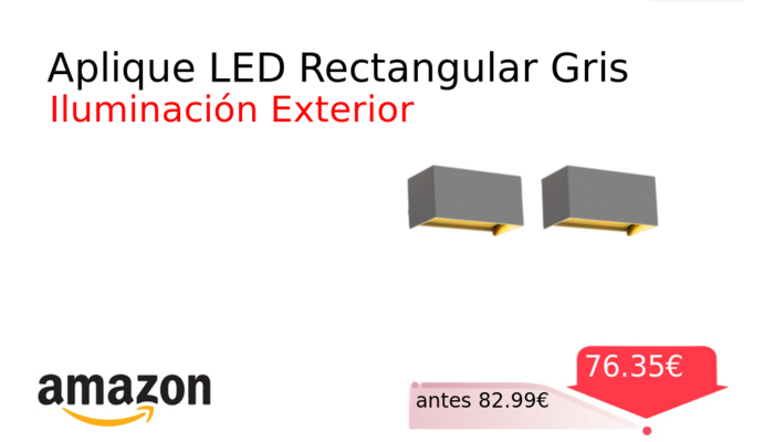 Aplique LED Rectangular Gris