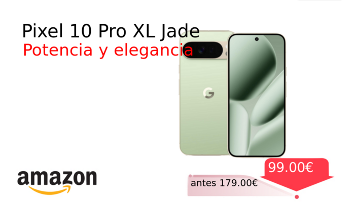 Pixel 10 Pro XL Jade