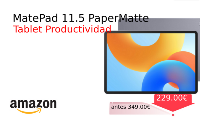 MatePad 11.5 PaperMatte