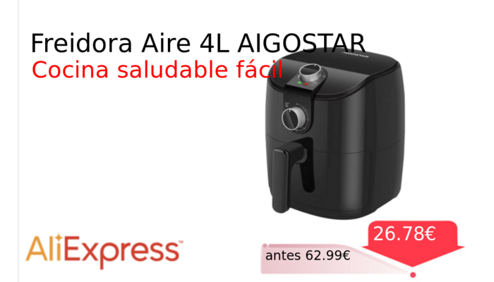 Freidora Aire 4L AIGOSTAR