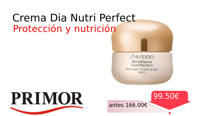 Crema Dia Nutri Perfect