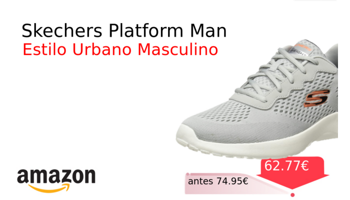 Skechers Platform Man