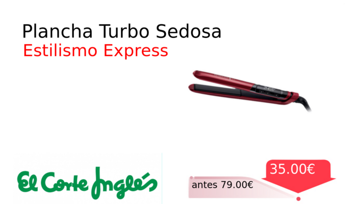 Plancha Turbo Sedosa